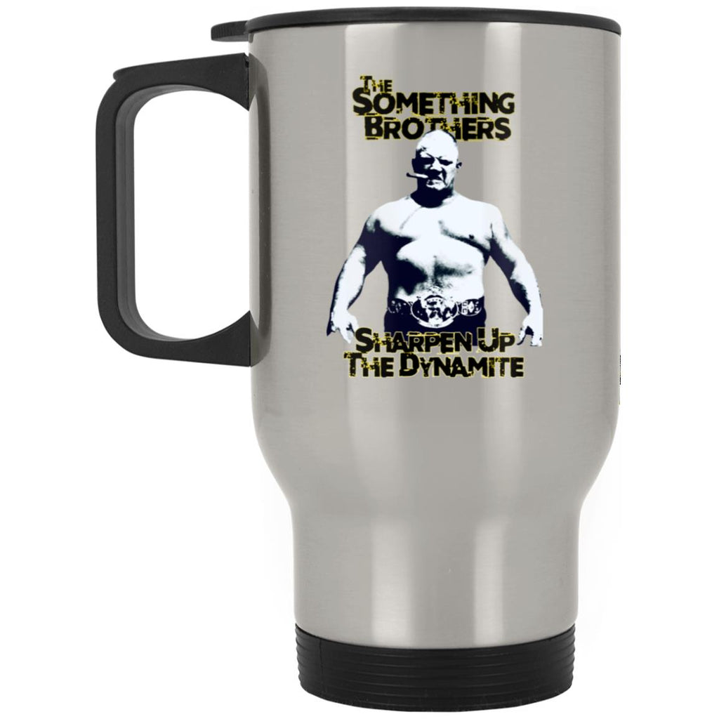 "Dick" circa Sharpen Up The Dynamite XP8400S Silver Stainless Travel Mug